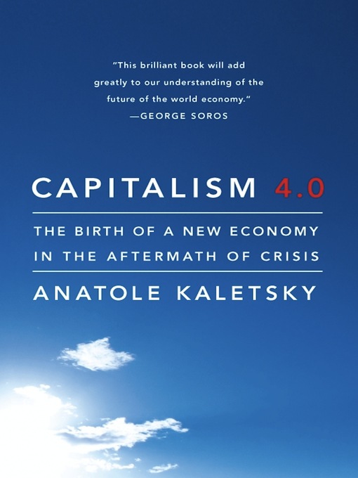 Title details for Capitalism 4.0 by Anatole Kaletsky - Wait list